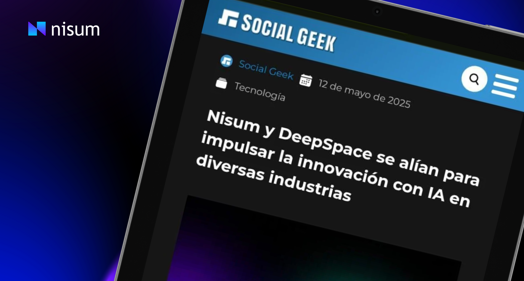 Nisum and Deep Space Partnership Spotlighted in The Tech Panda