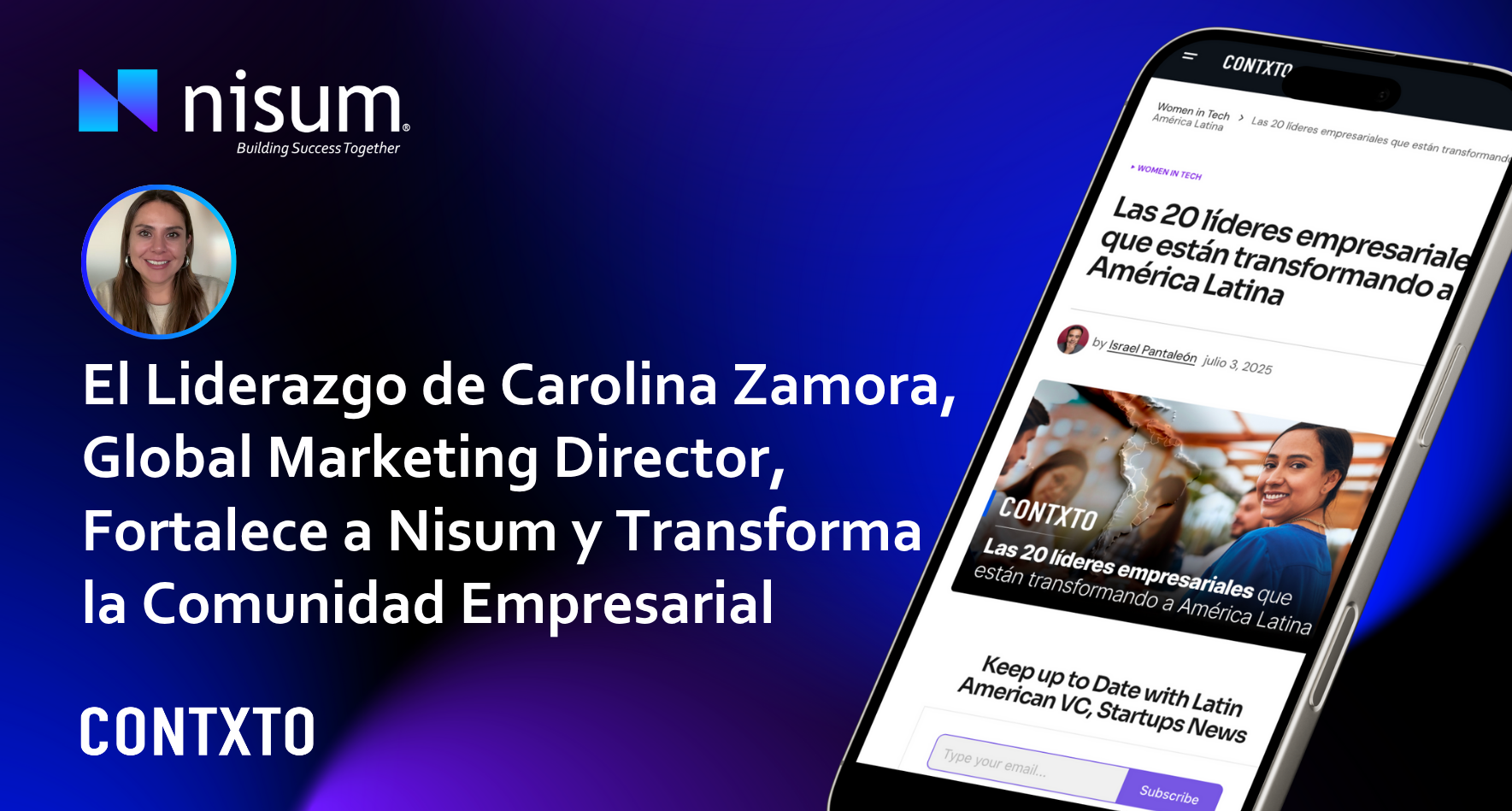 Carolina Zamora, Líder Destacada en Contxto