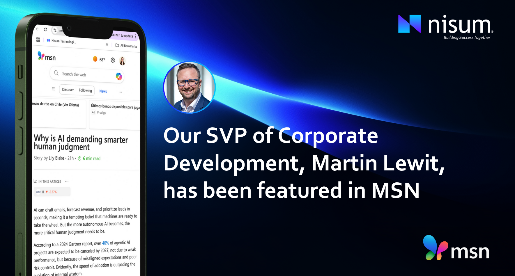 Martín Lewit, SVP of Corporate Development at Nisum, Featured in MSN on the Importance of Human Judgment in AI